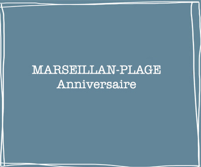 anniversaire a marseillan-plage