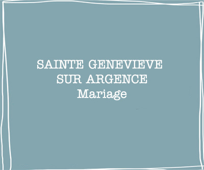 mariage a sainte genevieve sur argence